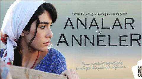 Analar ve Anneler Dizisi Konusu ve Oyuncuları: Analar ve Anneler Kaç Bölüm, Hangi Kanalda?