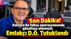 Antalya’da fuhuş operasyonunda gözaltına alınmıştı