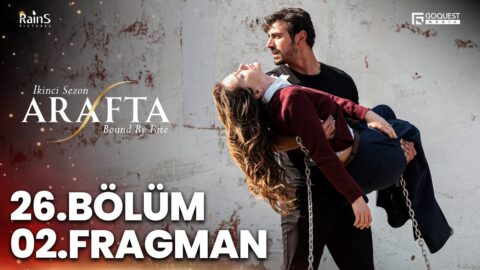 Arafta 26. Bölüm 2. Fragmanı Yayınlandı! İşte Yeni Bölümden İlk Görüntüler