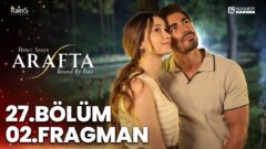 Arafta 27. Bölüm 2. Fragmanı İzle: İşte Yeni Bölümden İlk Görüntüler