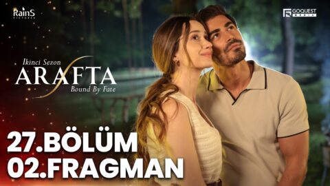 Arafta 27. Bölüm 2. Fragmanı İzle: İşte Yeni Bölümden İlk Görüntüler