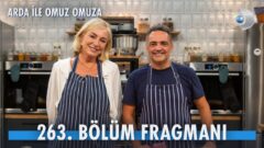 Arda ile Omuz Omuza 263. Bölüm Fragmanı İzle: “Gülenay Kalkan”