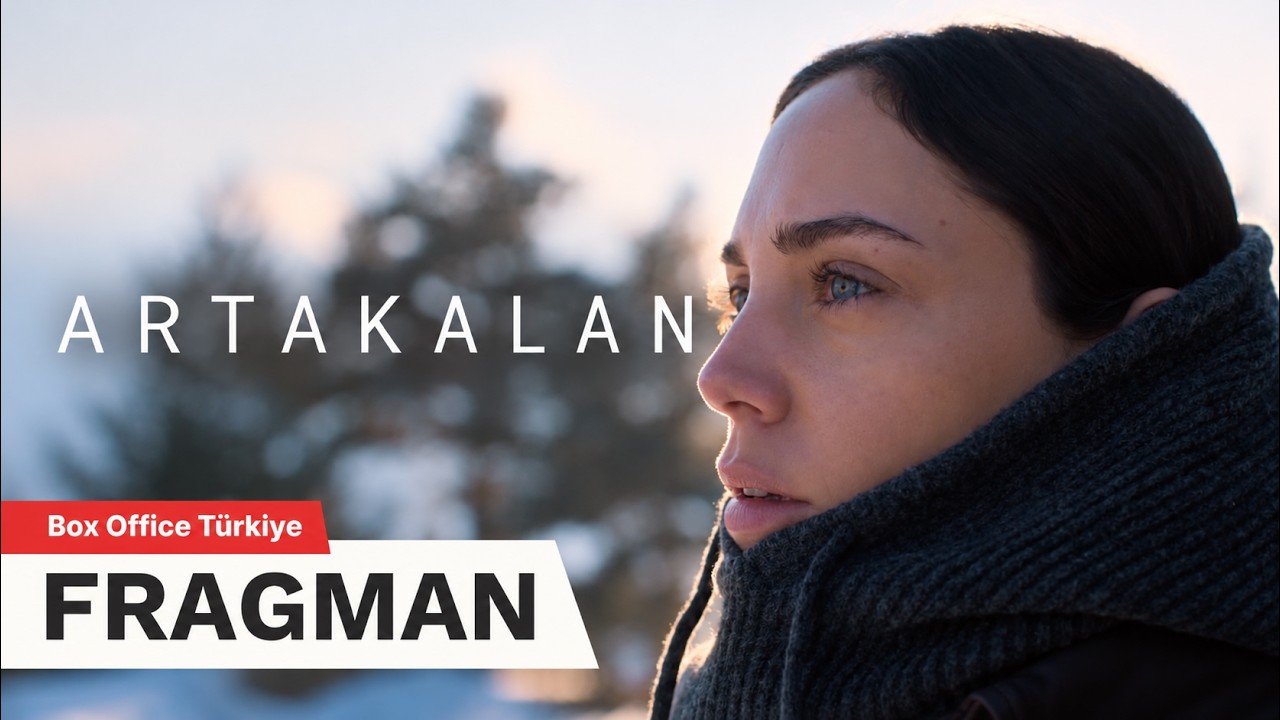 Artakalan Filminden Fragmanı: Merakla Beklenen Yapımdan İlk Görüntüler