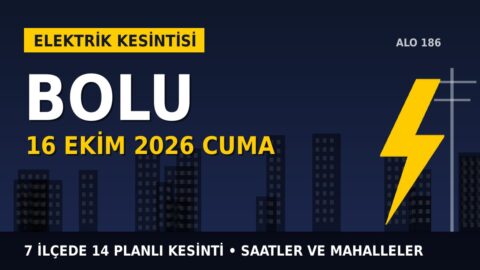 Bolu elektrik kesintisi 16 Ekim Cuma: SEDAŞ saatleri açıkladı, hangi ilçelerde elektrik yok?