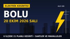 Bolu’da elektrik kesintisi alarmı 20 Ekim Salı! SEDAŞ duyurdu: Kesinti saatleri belli oldu, işte detaylar