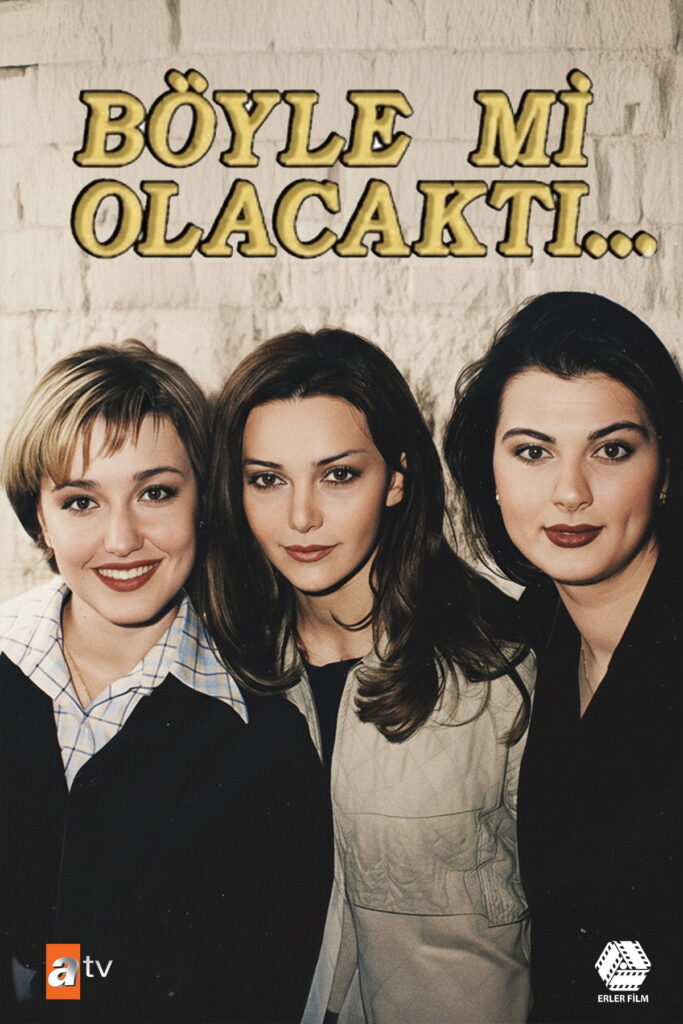 Böyle mi Olacaktı afişi
