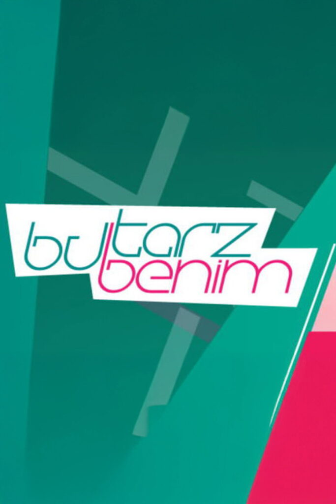 Bu Tarz Benim afişi