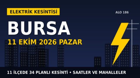 Bursa’da elektrik kesintisi alarmı 11 Ekim Pazar! UEDAŞ duyurdu: Kesinti saatleri belli oldu, işte detaylar