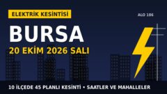 Bursa’da 20 Ekim Salı elektrik kesintisi: UEDAŞ 10 ilçede kesinti uygulayacak, işte saatler