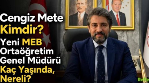 Cengiz Mete Kimdir? Yeni MEB Ortaöğretim Genel Müdürü Kaç Yaşında, Nereli?