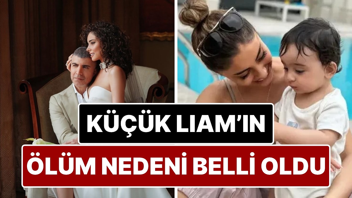 Samar Dadgar’ın 3 Yaşındaki Yeğeni Liam neden öldü? İşte ayrıntılar