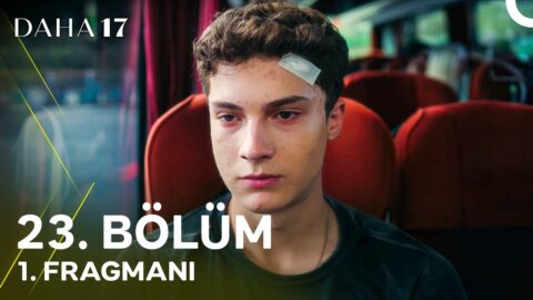 Daha 17 23. Bölüm 1. Fragmanı İzle: “Başınız Sağolsun”