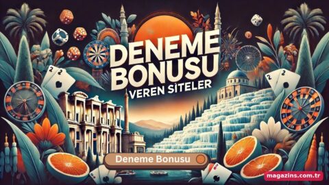 Deneme Bonusu Veren Siteler Nedir?