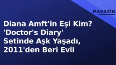 Diana Amft eşi kim? İşte ayrıntılar