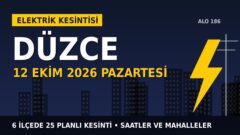 Düzce’de elektrik kesintisi alarmı 12 Ekim Pazartesi! SEDAŞ duyurdu: Kesinti saatleri belli oldu, işte detaylar