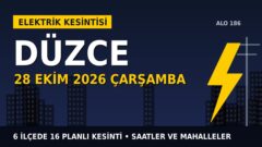 Düzce’de 28 Ekim Çarşamba elektrik kesintisi: SEDAŞ 6 ilçede kesinti uygulayacak, işte saatler