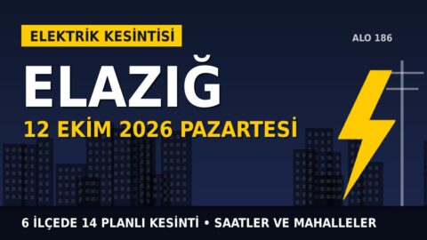 Elazığ’da elektrik kesintisi alarmı 12 Ekim Pazartesi! FIRAT EDAŞ duyurdu: Kesinti saatleri belli oldu, işte detaylar