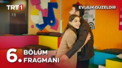 Evlilik Güzeldir 6. Bölüm Fragmanı İzle: İşte Yeni Bölümden İlk Görüntüler