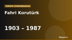 Fahri Korutürk Kimdir? Hayatı, Cumhurbaşkanlığı Dönemi ve Önemli Olaylar