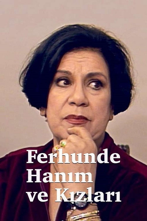 Ferhunde Hanım ve Kızları afişi