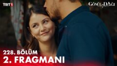 Gönül Dağı 228. Bölüm 2. Fragmanı Yayınlandı! Yeni Bölümde Neler Olacak?