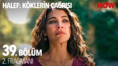 Halef: Köklerin Çağrısı’nın 39. Bölüm 2. Fragmanı Yayınlandı! Yeni Bölümde Bizi Neler Bekliyor?