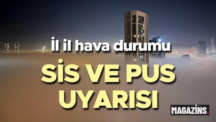 Hava Durumu tahminleri il il | Bugün (22 Ekim) Hava nasıl olacak