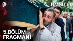 Haysiyet 5. Bölüm Fragmanı İzle: “Hayatın tek gerçeği işte bu… Ölüm!”