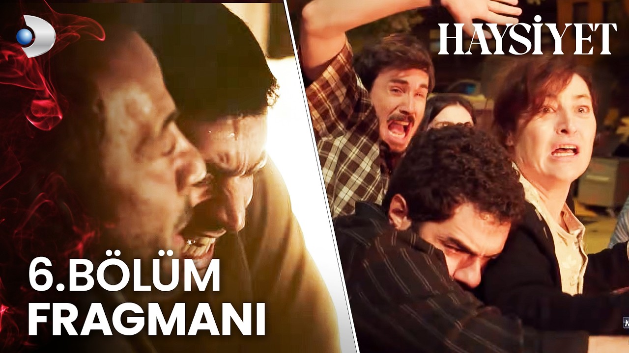Haysiyet’in 6. Bölüm Fragmanı Yayınlandı! “Alevlerin arasında yaşam savaşı!”