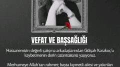 İzmir Çiğli Eğitim ve Araştırma Hastanesi Çalışanı Gülşah Karakoç Kimdir, Neden Öldü, Ölüm Sebebi Nedir?