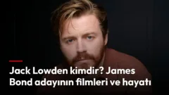 Jack Lowden kimdir? James Bond adayının filmleri ve hayatı
