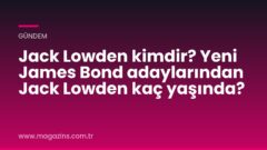 Jack Lowden kimdir? Yeni James Bond adaylarından Jack Lowden kaç yaşında?