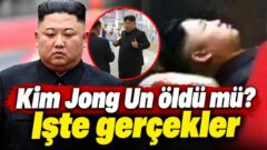 Kim Jong Un öldü mü? İşte gerçekler