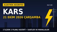 Kars’ta elektrik kesintisi alarmı 21 Ekim Çarşamba! ARAS EDAŞ duyurdu: Kesinti saatleri belli oldu, işte detaylar