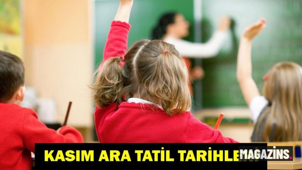 Kasım ara tatili ne zaman? 2026-2027 MEB ara tatil takvimi