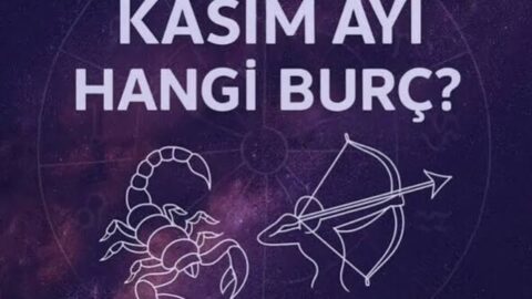 Kasım ayı hangi burç? Kasım ayında doğanların burcu nedir?