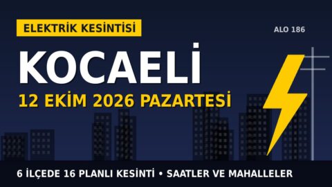 Kocaeli’de 12 Ekim Pazartesi elektrik kesintisi: SEDAŞ 6 ilçede kesinti uygulayacak, işte saatler