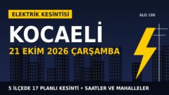 Kocaeli’de elektrik kesintisi alarmı 21 Ekim Çarşamba! SEDAŞ duyurdu: Kesinti saatleri belli oldu, işte detaylar