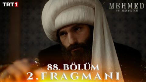 Mehmed: Fetihler Sultanı 88. Bölüm 2. Fragmanı Yayınlandı! Yeni Bölümde Neler Olacak?