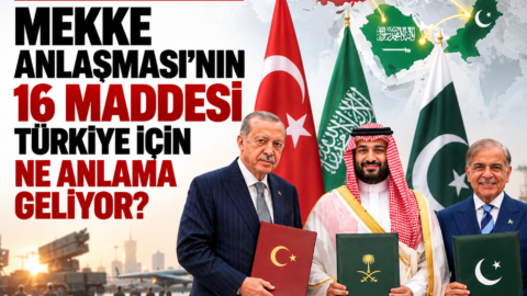 Mekke Anlaşması nedir? Türkiye için ne anlama geliyor?