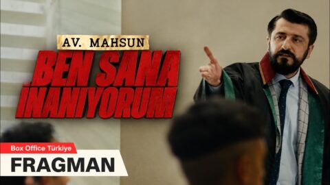 Merakla Beklenen Av. Mahsun: Ben Sana İnanıyorum Filminin Fragmanı Yayınlandı