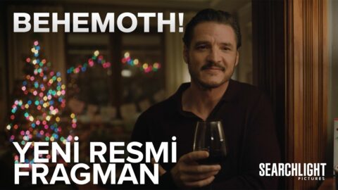 Merakla Beklenen Behemoth! Filminin Fragmanı Yayınlandı