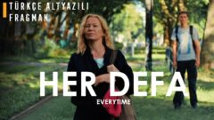 Merakla Beklenen Her Defa Filminin Türkçe Altyazılı Fragmanı Yayınlandı