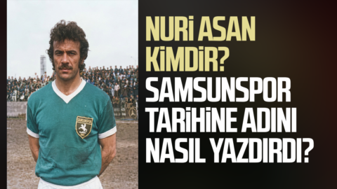 Nuri Asan kimdir? İşte hayatı ve kariyeri