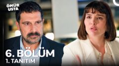 Ömür Usta 6. Bölüm 1. Fragmanı Yayınlandı! “Beni O Kadın İçin Mi Boşuyorsun?”