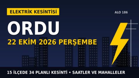 Ordu’da elektrik kesintisi alarmı 22 Ekim Perşembe! YEDAŞ duyurdu: Kesinti saatleri belli oldu, işte detaylar