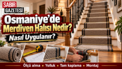 Gündemdeki konu Osmaniye’de Merdiven Halısı: nedir?