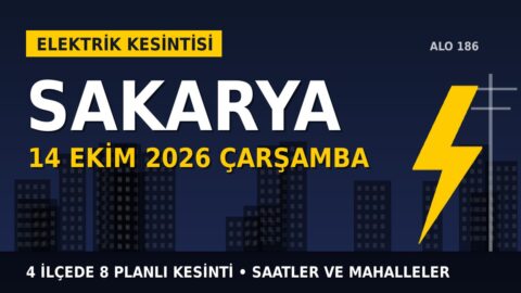 Sakarya’da 14 Ekim Çarşamba elektrik kesintisi: SEDAŞ 4 ilçede kesinti uygulayacak, işte saatler