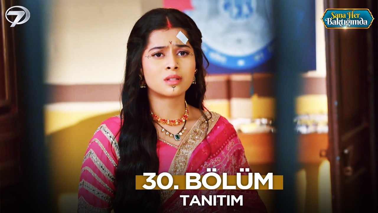 Sana Her Baktığımda 30. Bölüm Fragmanı Yayınlandı! Yeni Bölümde Neler Olacak?