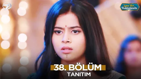 Sana Her Baktığımda 38. Bölüm Fragmanı İzle: İşte Yeni Bölümden İlk Görüntüler